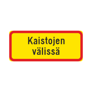LM H24 Tekstillinen lisäkilpi - "Kaistojen välissä" (Muovi, 600x250, R3FL Päiväloiste, PK, )